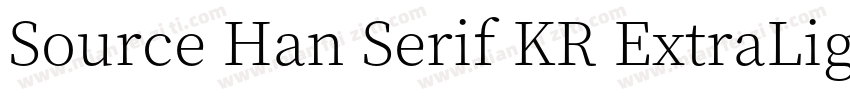 Source Han Serif KR ExtraLight字体转换